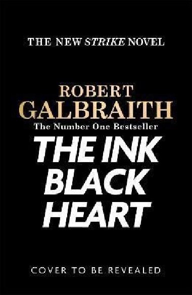 The Ink Black Heart - Galbraith Robert