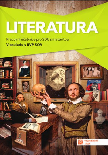 Literatura - pracovní učebnice pro SOU s maturitou - Kateřina Štrpková; Eva Jiříčková; Lenka Jedličková