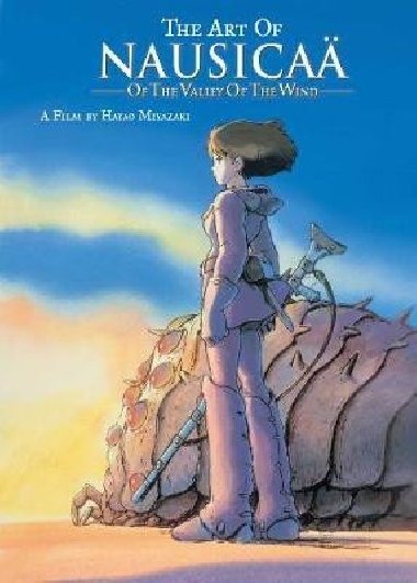The Art of Nausicaa of the Valley of the Wind - Miyazaki Hayao