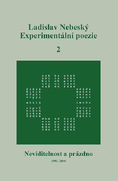 Experimentální poezie 2 - Ladislav Nebeský