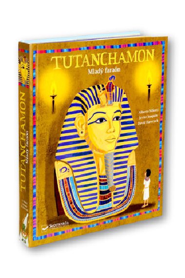 Tutanchamon - Alberto Siliotti; Javier Joaquin; David Hawcock