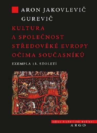 Kultura a společnost středověké Evropy očima současníků - Exempla 13. století - Aron Jakovlevič Gurevič