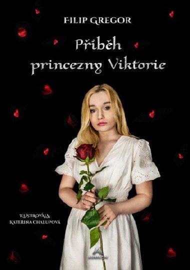 Příběh princezny Viktorie - Gregor Filip