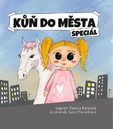 Kůň do města speciál - Denisa Kimlová