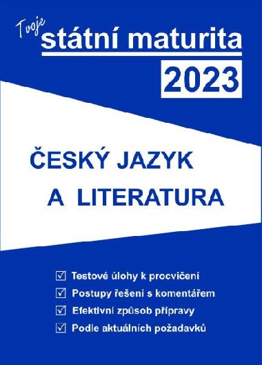Tvoje státní maturita 2023 - Český jazyk a literatura - Gaudetop