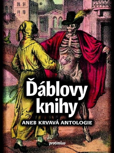 Ďáblovy knihy aneb Krvavá antologie - Martin Jiroušek