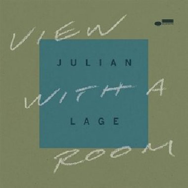 View With A Room - Julian Lage