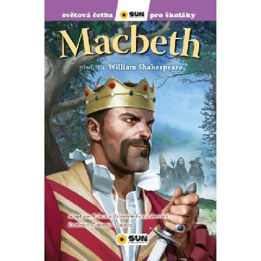 Macbeth - Světová četba pro školáky - William Shakespeare; Antonio Mainez