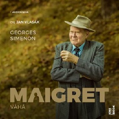 Maigret váhá - CDmp3 (Čte Jan Vlasák) - Georges Simenon
