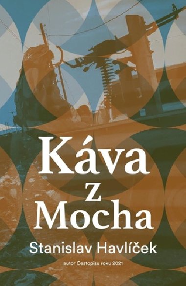 Káva z Mocha - Stanislav Havlíček