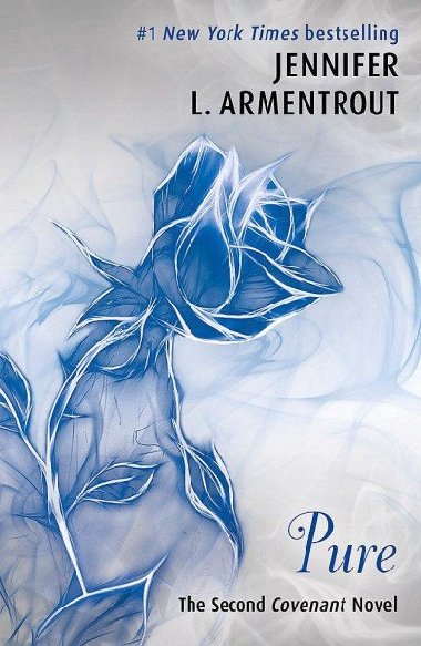 Pure (The Second Covenant Novel) - Armentrout Jennifer L.