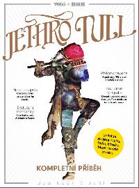 Jethro Tull - Kompletní příběh - Extra Publishing