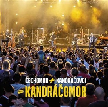 Kandráčomor (Live) - Čechomor,Kandráčovci