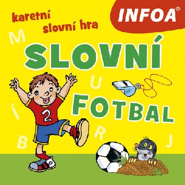 Slovní fotbal - Infoa