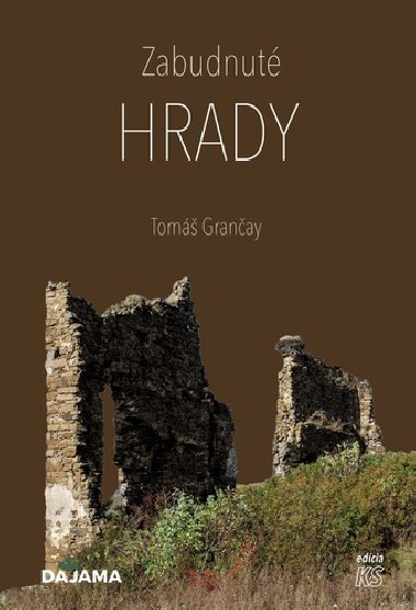 Zabudnuté hrady - Tomáš Grančay