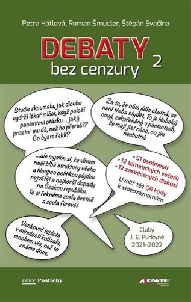 Debaty bez cenzury 2 - Petra Hátlová,Štěpán Svačina,Roman Šmucler