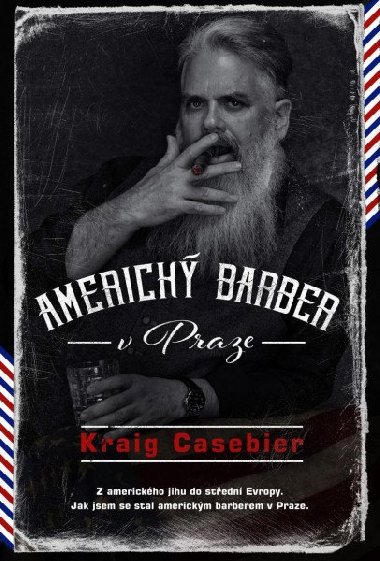 Americký barber v Praze - Kraig Casebier