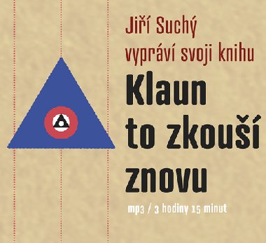 Klaun to zkouší znovu - CDmp3 - Jiří Suchý