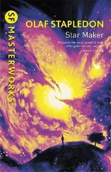 Star Maker - Stapledon Olaf