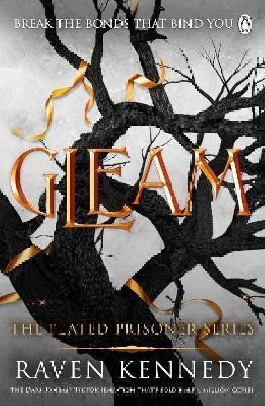 Gleam: The Plated Prisoner 3 - Kennedy Raven