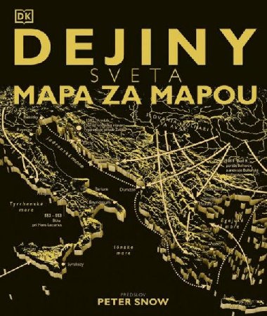Dejiny sveta mapa za mapou (slovensky) - neuveden