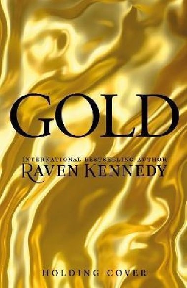 Gold: The Plated Prisoner 5 - Kennedy Raven