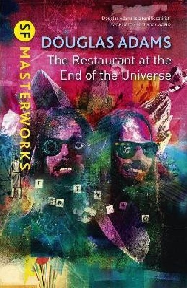 The Restaurant at the End of the Universe - Adams Douglas