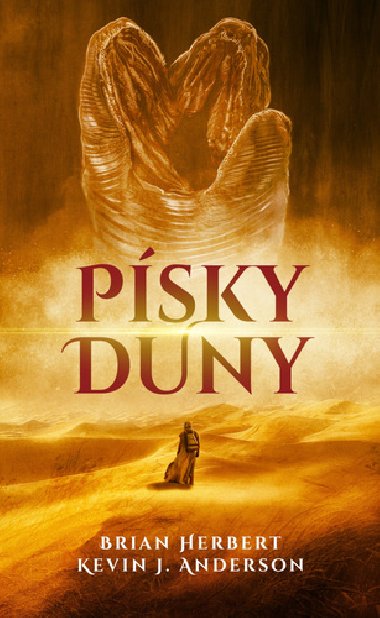 Písky Duny - Brian Herbert; Kevin J. Anderson
