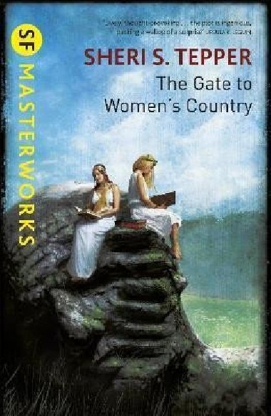 The Gate to Women´s Country - Tepper Sheri S.