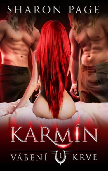 Karmín - Vábení krve 1 - Sharon Page