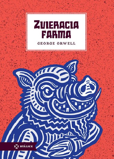 Zvieracia farma - George Orwell