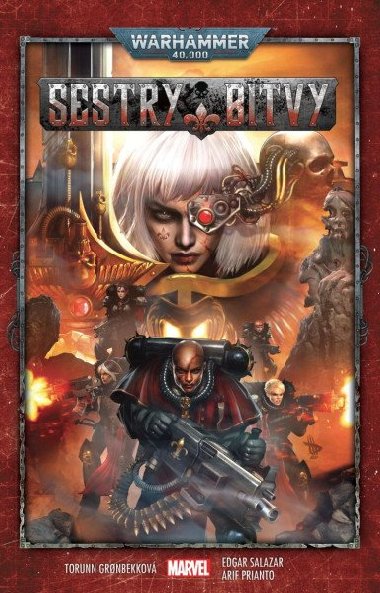 Warhammer 40000 Sestry bitvy - Torunn Gronbekková; Edgar Salazar; Arif Prianto