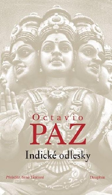 Indické odlesky - Octavio Paz