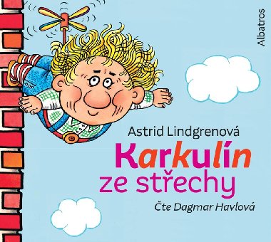 Karkulín ze střechy - Audiokniha na CD - Astrid Lindgrenová, Dagmar Havlová