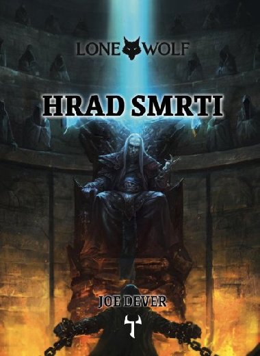 Lone Wolf 7: Hrad smrti (gamebook) - Joe Dever