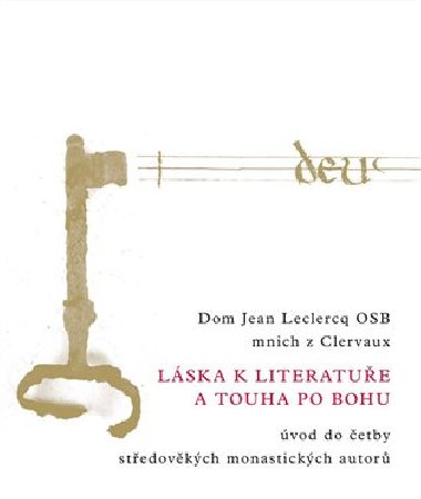 Láska k literatuře a touha po Bohu - Jean Leclercq