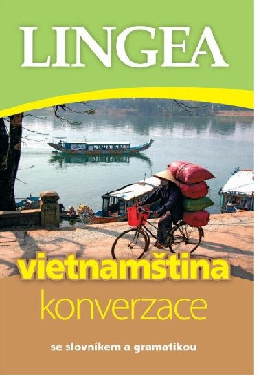 Vietnamština - konverzace se slovníkem a gramatikou - neuveden