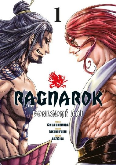 Ragnarok: Poslední boj 1 - Takumi Fukui; Šin'ja Umemura