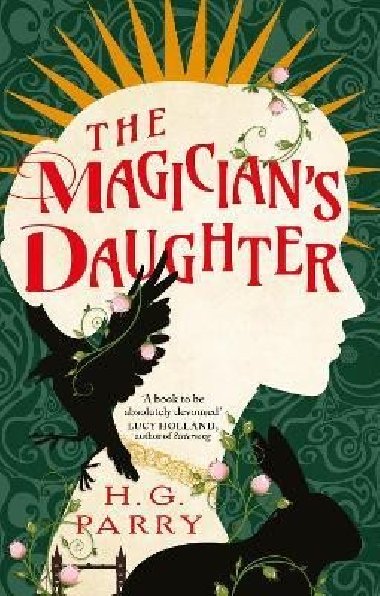 The Magician´s Daughter - Parry H. G.