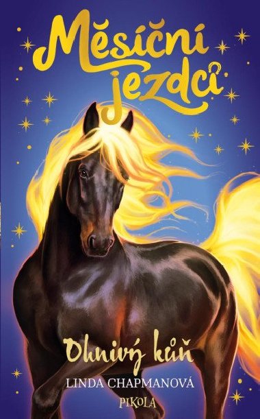 Měsíční jezdci: Ohnivý kůň - Linda Chapmanová