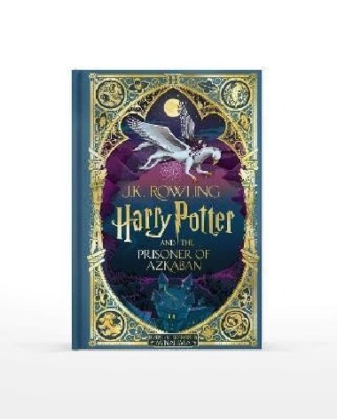 Harry Potter and the Prisoner of Azkaban: MinaLima Edition - Rowlingová Joanne Kathleen