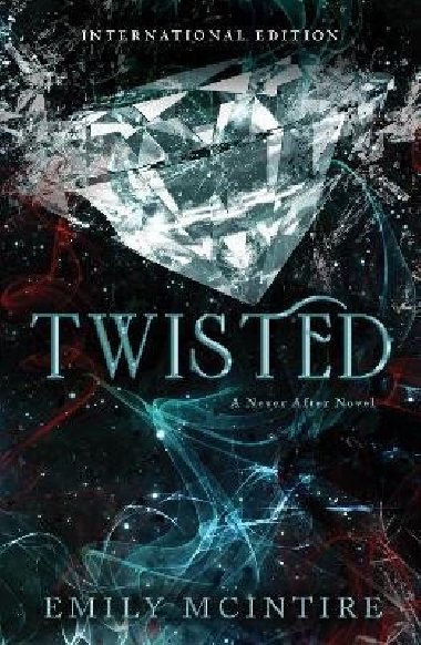 Twisted - McIntire Emily