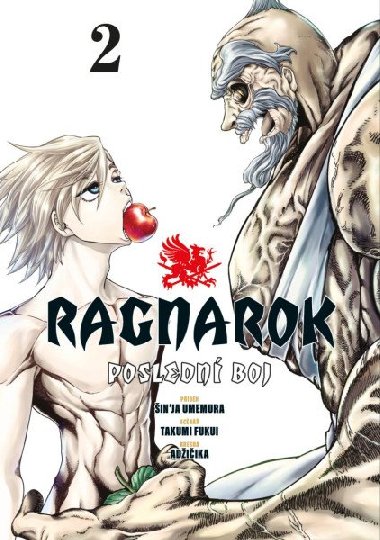 Ragnarok: Poslední boj 2 - Takumi Fukui; Šin'ja Umemura