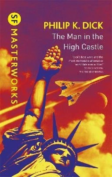 The Man In the High Castle - Dick Philip K.