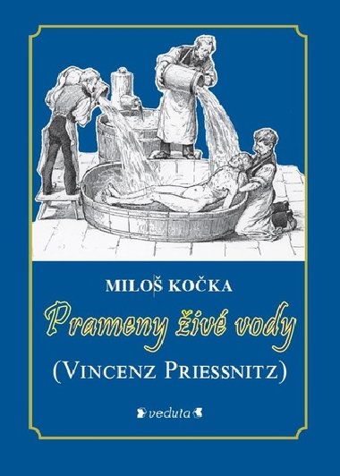 Prameny živé vody - Miloš Kočka