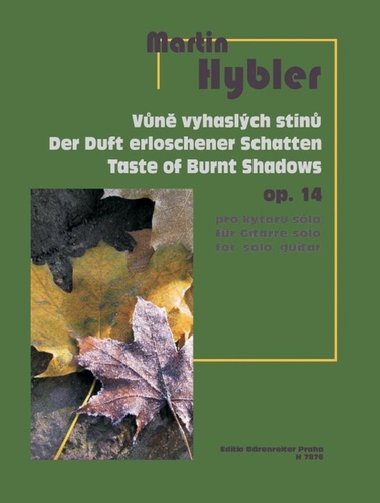 Vůně vyhaslých stínů op. 14 - Martin Hybler