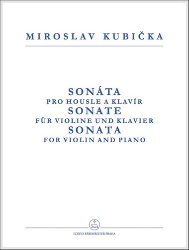 Sonáta pro housle a klavír - Miroslav Kubička