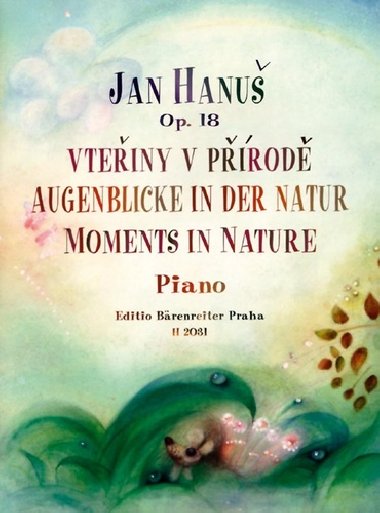 Vteřiny v přírodě op. 18 - Jan Hanuš