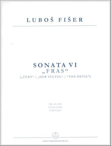 Sonata VI ""Fras"" - Luboš Fišer