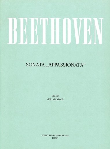 Sonáta "Appassionata" - Ludwig van Beethoven